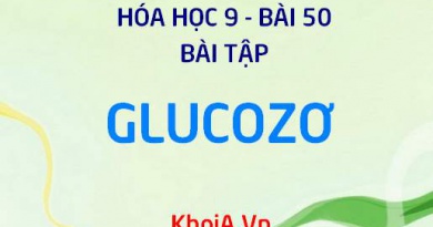 Bài tập về Glucozơ: Giải bài tập 1, 2, 3, 4 trang 152 SGK Hóa lớp 9 bài 50